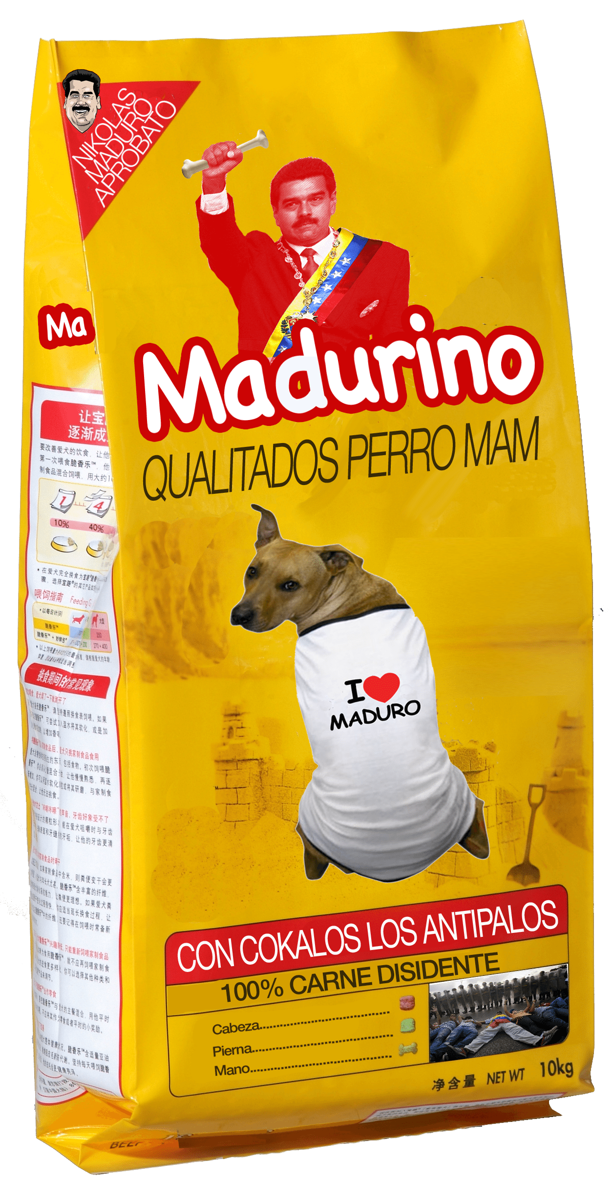 Η χαρακτηριστική συσκευασία των σκυλοτροφών Madurino φτιαγμένες «Con Cokalos Los Antipalos» - δηλαδή από κόκαλα αντιπάλων του καθεστώτος