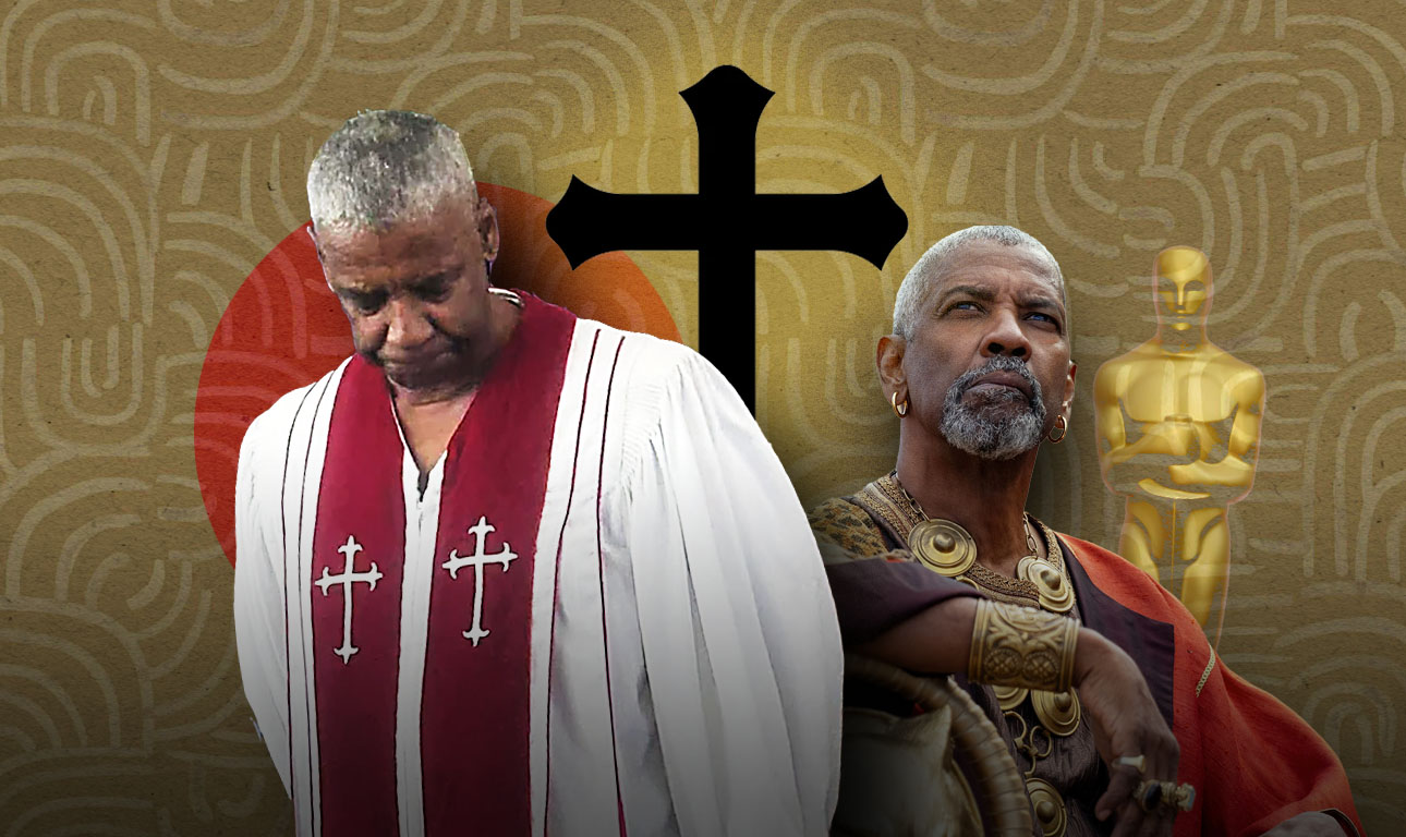 Ντένζελ Ουάσινγκτον: Εκτός των Οσκαρ αλλά εντός… Κλήρου