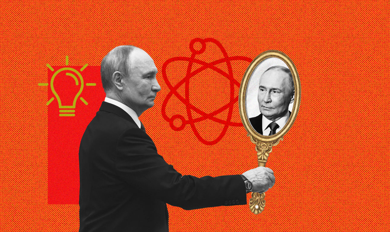 Ο Πούτιν πιστεύει ακόμη ότι είναι ιδιοφυΐα και δεν σηκώνει αντίλογο